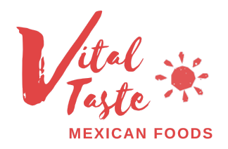 Vital Taste Mexican Foods